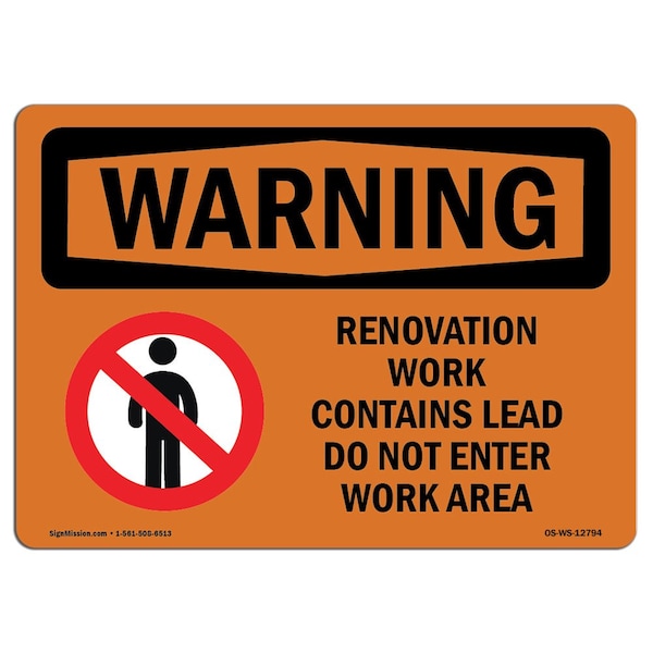 Sign, 7" H, 10" W, Aluminum, Renovation Work Contains Lead Do Not Enter, Landscape, L-12794
